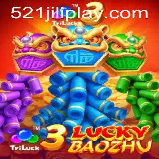 Discover the Excitement of 3LuckyBaozhu and 521JILI: A Comprehensive Guide