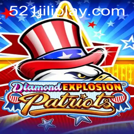 Exploring DiamondExplosionPatriots: A Thrilling Game Experience with 521JILI